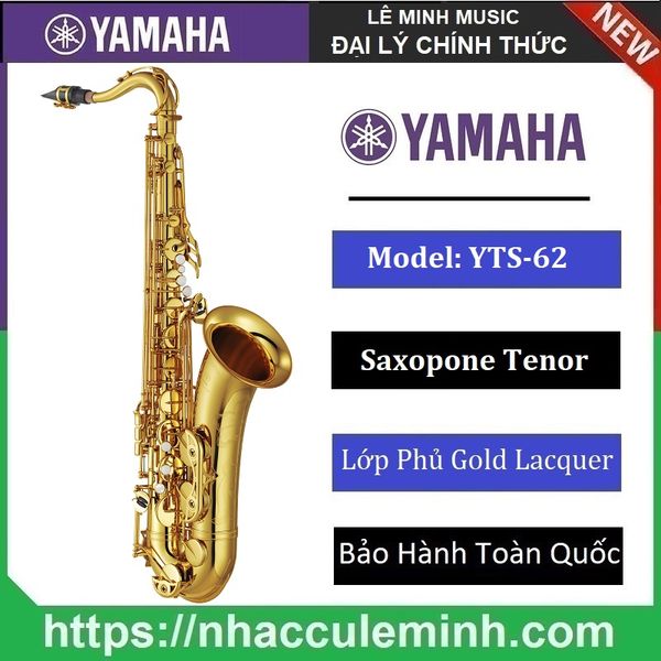 Kèn Saxophone Tenor Yamaha YTS 62