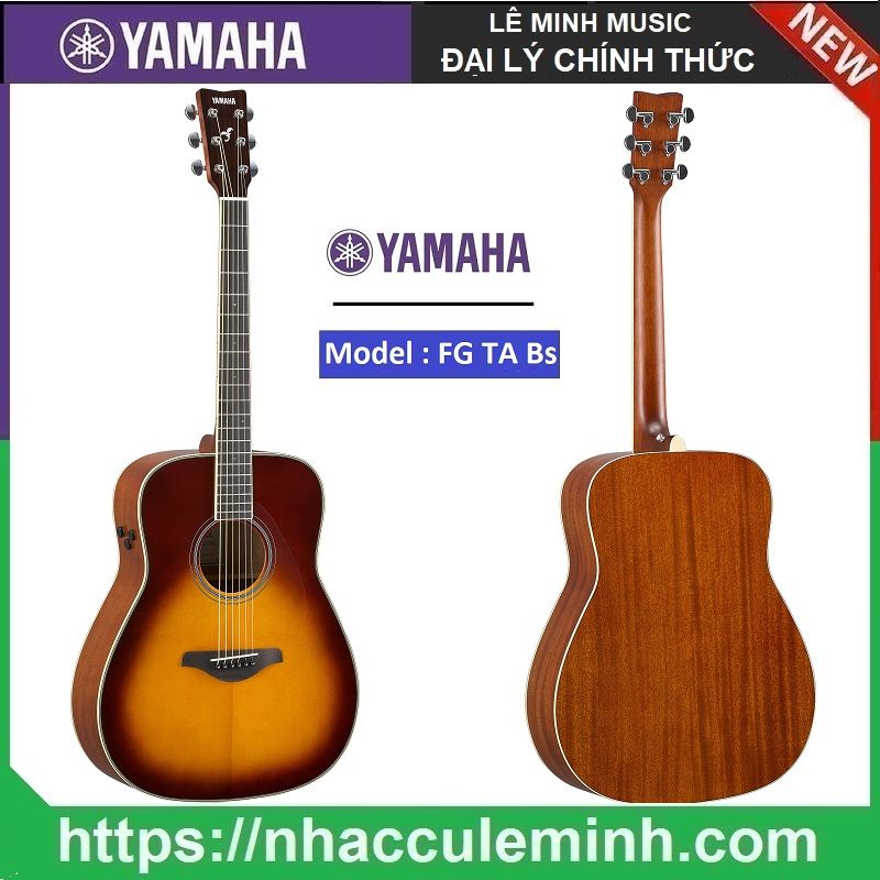 Đàn Guitar Yamaha FG-TA TransAcoustic – Guitar Acoustic Tích Hợp Reverb & Chorus