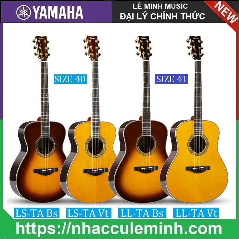 Đàn Guitar TransAcoustic Yamaha LL-TA và LS-TA