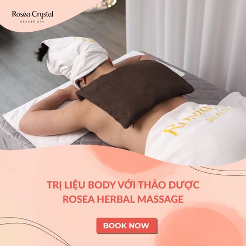  Liệu trình trị liệu body với thảo dược Rosea Herbal Massage 