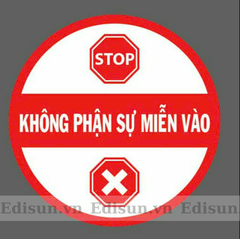 Đèn logo cảnh báo tại nhà máy ' KHÔNG PHẬN SỰ MIỄN VÀO