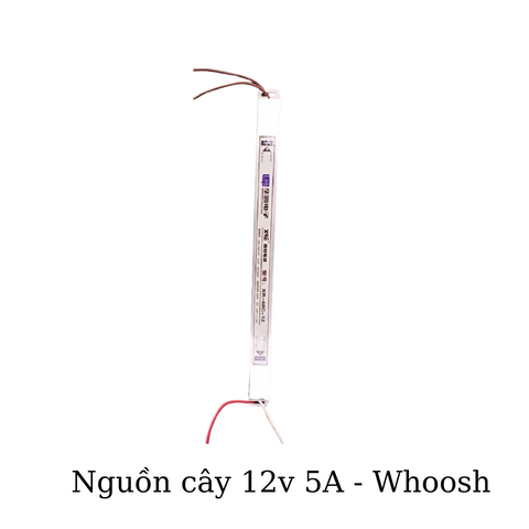 [WHOOSH] Nguồn cây 12V-5A hiệu Whoosh XR-60CL-12