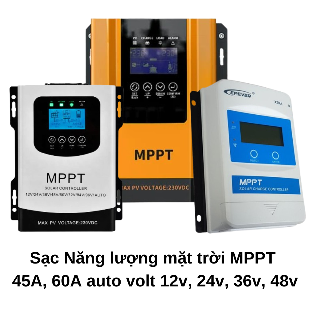Sạc Năng lượng mặt trời MPPT 45A, 60A auto volt 12v, 24v, 36v, 48v