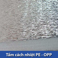 Tấm cách nhiệt PE - Opp