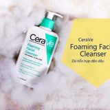  Sữa Rửa Mặt Dịu Nhẹ CeraVe Facial Cleanser 236ml/237ml - 3 Loại 