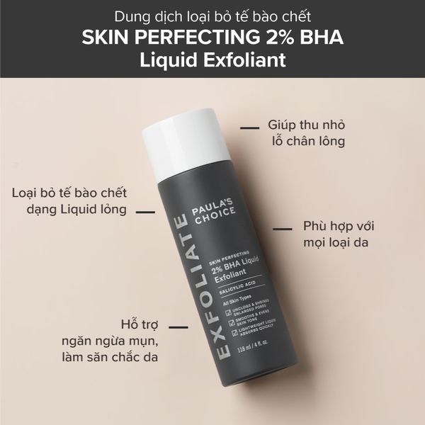  Dung dịch loại bỏ tế bào chết Paula's Choice Skin Perfecting 2% BHA Liquid Exfoliant - CHÍNH HÃNG 