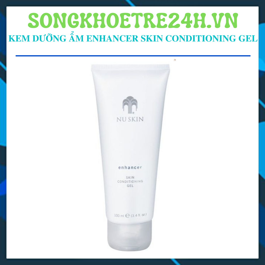 Kem dưỡng ẩm làm dịu da Nuskin Enhancer Skin Conditioning Gel (100ml)