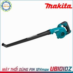 Máy thổi lá sân vườn dùng PIN 12Vmax Makita UB101DZ