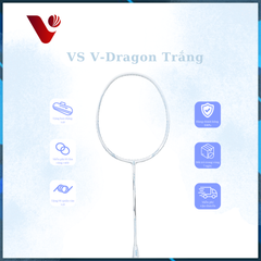 Vợt Cầu Lông VS V-DRAGON