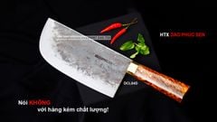 DAO TẦU CHẶT LỌC - DCL04D | DAO VIP - HTX DAO PHÚC SEN