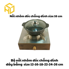 Nồi Nhôm Đúc Size 16 Đáy Bằng Chống Dính Nắp Kính Cao Cấp Dành Cho Nhà Hàng, Quán Ăn - Nhiều Size | Nồi Nhôm Chất Lượng