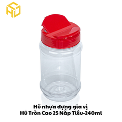 Hũ Nhựa Đựng Gia Vị | Hũ Tròn Cao 25 Nắp Tiêu - 240ml