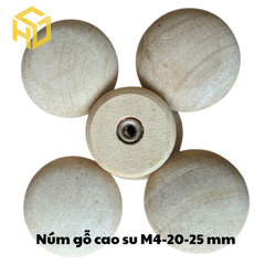 Bộ 5 Tay núm gỗ tròn cao su M4- 20 x ​​25MM chưa sơn đã cấy ren M4