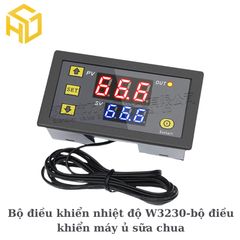 Bộ Điều Khiển Nhiệt Độ W3230 – Giải Pháp Tối Ưu Cho Máy Ủ Sữa Chua