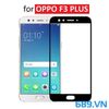 Kính Cường Lực 6D Full Màn Cho Oppo F3 Plus Cao Cấp