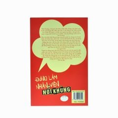 ĐỪNG LÀM NHÂN VIÊN NỔI KHÙNG