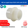 Nối ren ngoài nhựa PVDF-UHP code 35.033
