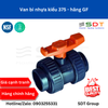 Van bi nhựa kiểu 375 - hãng GF