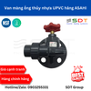 Van màng ống thủy nhựa UPVC hãng ASAHI