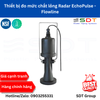 Thiết bị đo mức chất lỏng Radar EchoPulse - Flowline