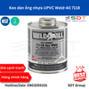 Keo dán ống nhựa UPVC Weld-All 7118