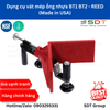 Dụng cụ vát mép ống nhựa BT1 BT2 - REED (Made in USA)