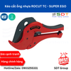 Kéo cắt ống nhựa ROCUT TC - SUPER EGO