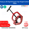 Dụng cụ cắt ống không gian hẹp Hinged Cutters - REED (made in USA)