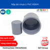 Nắp bịt nhựa VP-UPVC ASAHI