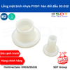 Lồng mặt bích nhựa PVDF- hàn đối đầu 30.012