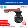 Van bướm nhựa tay gạt SPEARS