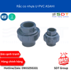 Rắc co nhựa VP-UPVC ASAHI