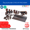 Ống và phụ kiện C-PVC (HT-PVC) ASAHI