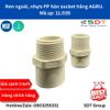 Nối ren ngoài nhưa PP - hàn socket 11.035