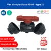 Van bi nhựa rắc co ASAHI - type 21