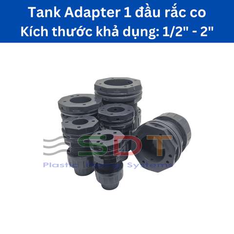 Đầu Nối Bồn Chứa (Tank Adaptors)
