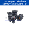 Đầu Nối Bồn Chứa (Tank Adaptors)