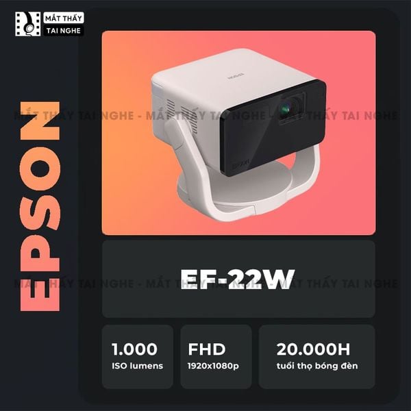 Epson EF-22 - Máy chiếu Laser mini thông minh tích hợp Google, sử dụng công nghệ 3LCD độc quyền, độ sáng 1000 ISO lumens, độ phân giải chuẩn Full HD, tương phản 5.000.000:1 cho hình ảnh và màu sắc cực đẹp