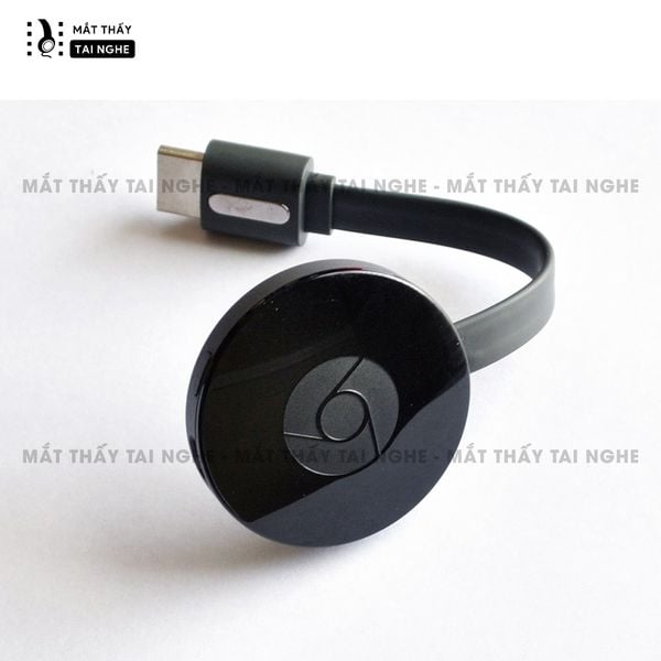 Chromecast - HDMI không dây truyền hình ảnh video từ điện thoại, máy tính sang máy chiếu, màn hình, tivi