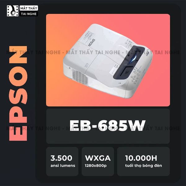 Epson EB-685w - 99% - Máy chiếu WXGA 1280x800p, độ sáng 3.500 ansi, tương phản 14.000:1, hỗ trợ chiếu 3D cực đẹp, hình ảnh nét đẹp