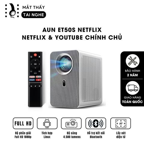 AUN ET50S Netflix - Máy chiếu mini giá rẻ, độ phân giải thực chuẩn Full HD 1080p, hỗ trợ sử dụng Netflix và Youtube chính chủ, kết nối laptop, máy tính, hỗ trợ hệ điều hành Linux mượt mà