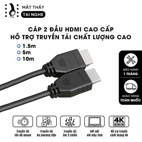 Cáp Hdmi 1,5m - 5m - 10m hỗ trợ chất lượng 4k, xịn, bền, chất lượng cao