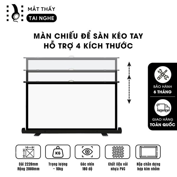 Màn chiếu để sàn có chân dựng đứng 100inch góc nhìn 180 độ, cho chất lượng hình ảnh đẹp, sắc nét, thuận tiện di chuyển, dùng được cho mọi loại máy chiếu