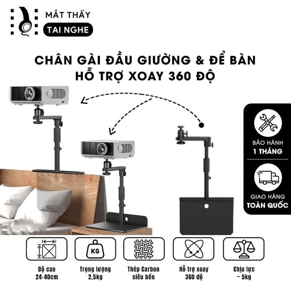Chân gài đầu giường và để bàn - Chân giá đỡ hỗ trợ nhiều loại máy chiếu khác nhau, điều chỉnh xoay 360 độ dễ dàng, điều chỉnh độ cao 24-40 cm, chất liệu thép Carbon cao cấp chịu lực lên đến 5kg