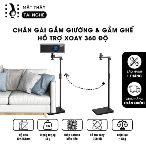 Chân gài gầm giường và gầm ghế - Chân giá đỡ hỗ trợ nhiều loại máy chiếu khác nhau, điều chỉnh xoay 360 độ dễ dàng, điều chỉnh độ cao 122-154 cm, chất liệu thép Carbon cao cấp chịu lực lên đến 5kg