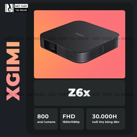 Xgimi New Z6X Gen4 - Máy chiếu thông minh bản nội địa máy chiếu DLP công nghệ 3D độ sáng 800 Ansi cho hình ảnh và màu sắc cực đẹp