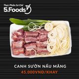  Canh sườn nấu măng (sơ chế) 