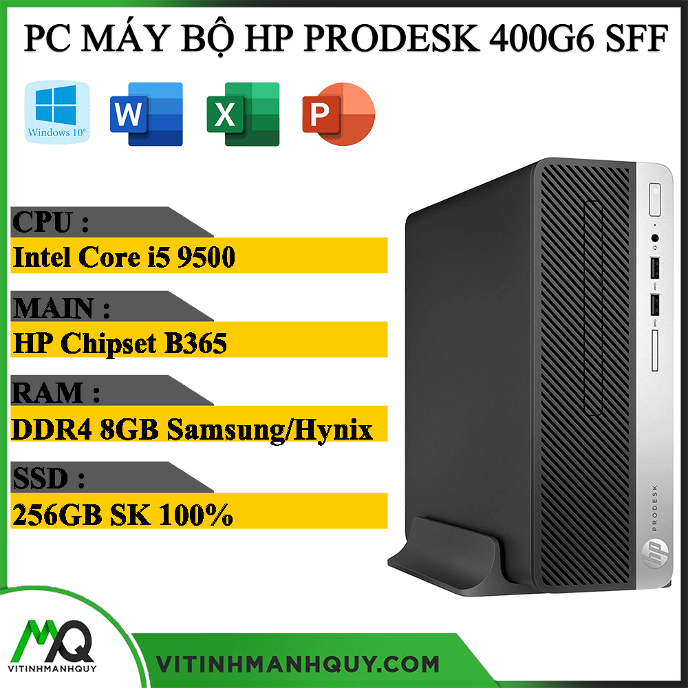 PC Máy Bộ HP Prodesk 400G6 SFF ( i5 9500 | Chipset B365