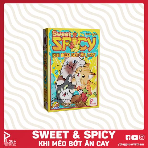 Sweet and Spicy - Khi Mèo Bớt Ăn Cay