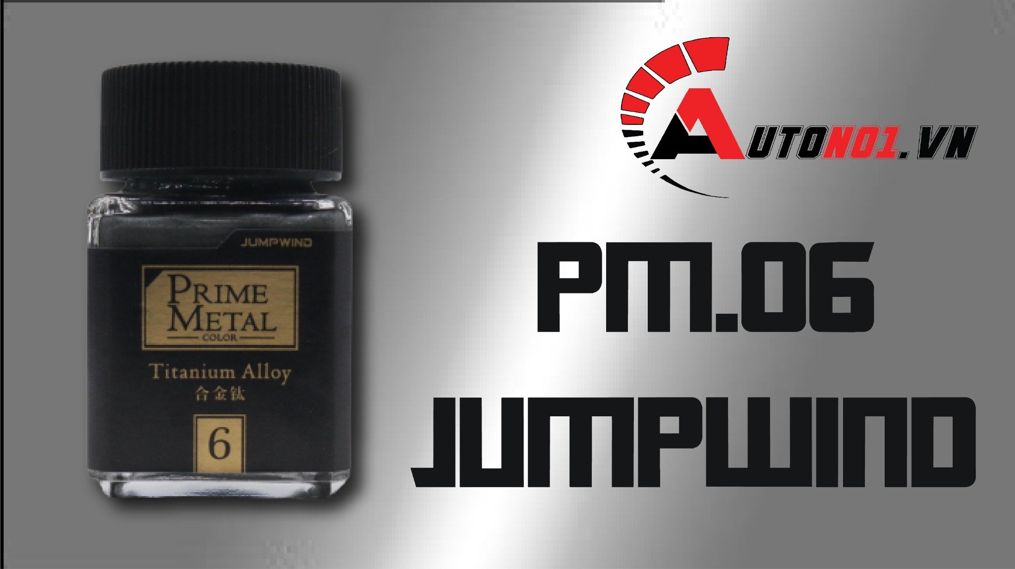  Lacquer pm06 titanium alloy - prime metal sơn mô hình màu titanium Jumpwind PM06 